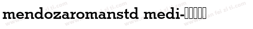mendozaromanstd medi字体转换